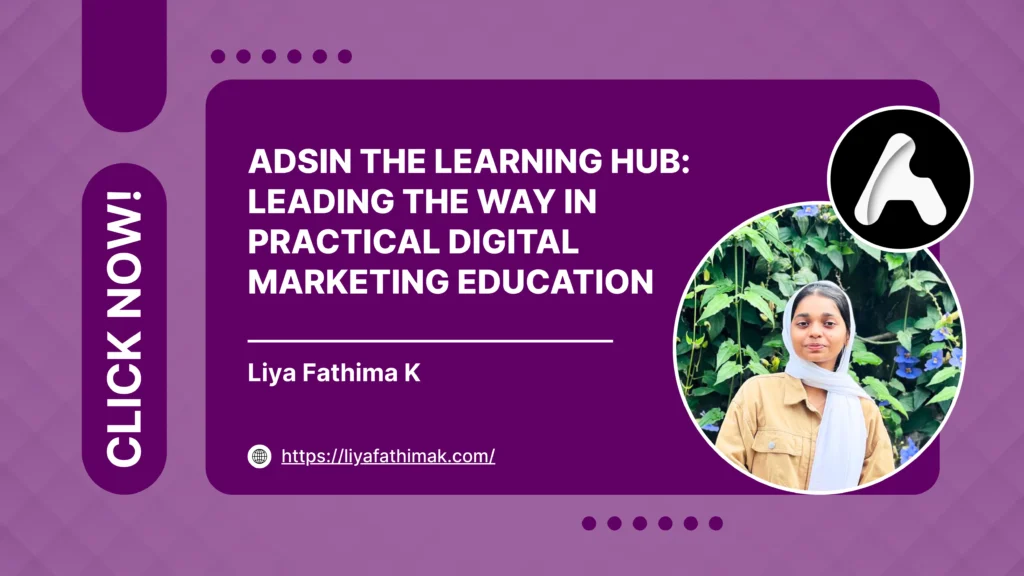 Liya's Guest blog Best digital marketing institute in Calicut