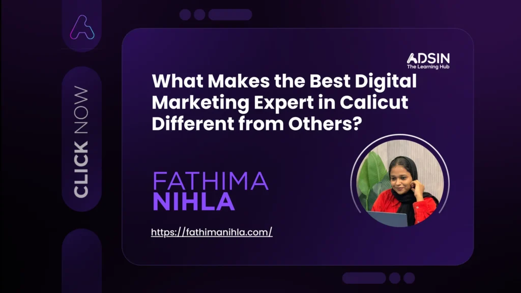 Best digital marketing expert in calicut